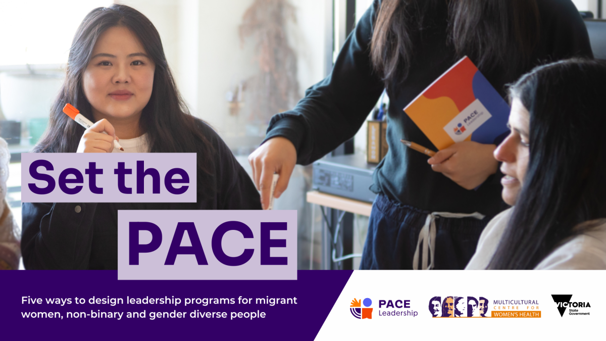 Pace Leadership Program Multicultural Centre For Women S Health